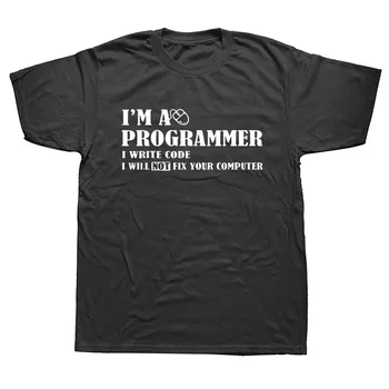 Aš esu Programuotojas man NEBUS Išspręsti Jūsų Kompiuterio Geek, Vėpla T Shirt Mens Tee Marškinėliai Vasarą