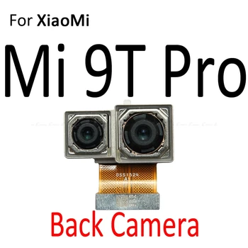 Galiniai Atgal Pagrindinė Atsuktą Selfie Kamera Xiaomi Mi 9T 9 SE Redmi K20 9 Pastaba Pro Mažas Modulis Juostelė Flex Kabelis