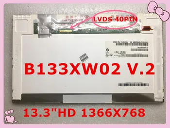 B133XW02 V. 0 LP133WH1 TL A1 A2 LTN133AT17 N133B6-L02 B133XW04, skirtas Toshiba Satellite L630 Pakeitimo NEŠIOJAMAS LCD Ekranas 13.3