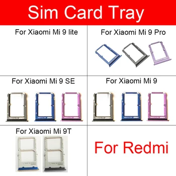 Sim Kortelės Dėklas Lizdo Laikiklį Xiaomi Mi 9 Lite 9se 9T Mi9 Pro Micro SD Reader Sim Kortelės Scoket Adapteris, Pakeitimas, Remontas, Dalys