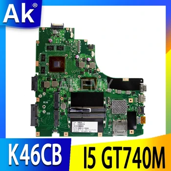 90NB0110-R00110 K46CB Nešiojamojo kompiuterio motininė plokštė, skirta ASUS A46C S46C E46C K46CB K46CM mainboard I5-3317/3337 GT740M-4GB