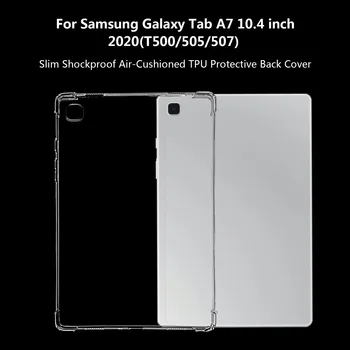 Plonas, atsparus smūgiams Oro pagalve Tpu Apsauginiai Galinį Dangtelį Galaxy Tab A7 10.4 Aukštos Kokybės Trinkelėmis Apsaugos Priedai