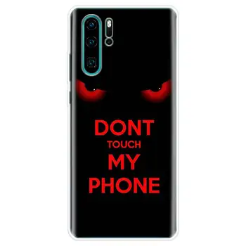 Nereikia Liesti Mano Telefono Dangtelį Telefoną Atveju Huawei Honor 10 9 20 Lite 8X 9X 8S 8A 7X 7A Pro Y5 Y6 Y7 Y9 2019 Y9S 10i20i V20 V30 Coq