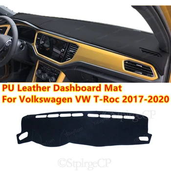 Volkswagen VW T-Roc 2017-2020 PU Odos Anti-slip Automobilio prietaisų Skydelio Dangtelį, Mat Saulė Pavėsyje Mygtukai Prietaisų Skydelis Kilimai Priedų